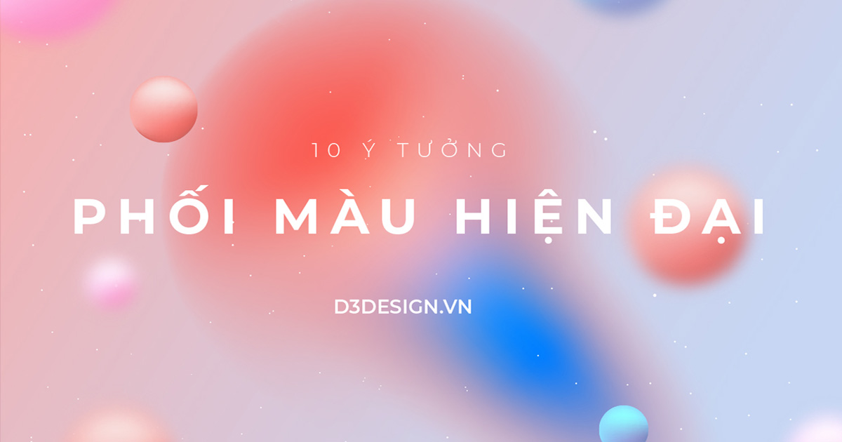 10 Ý Tưởng Phối Màu Độc Đáo, Hiện Đại Cho Các Nhà Thiết Kế 