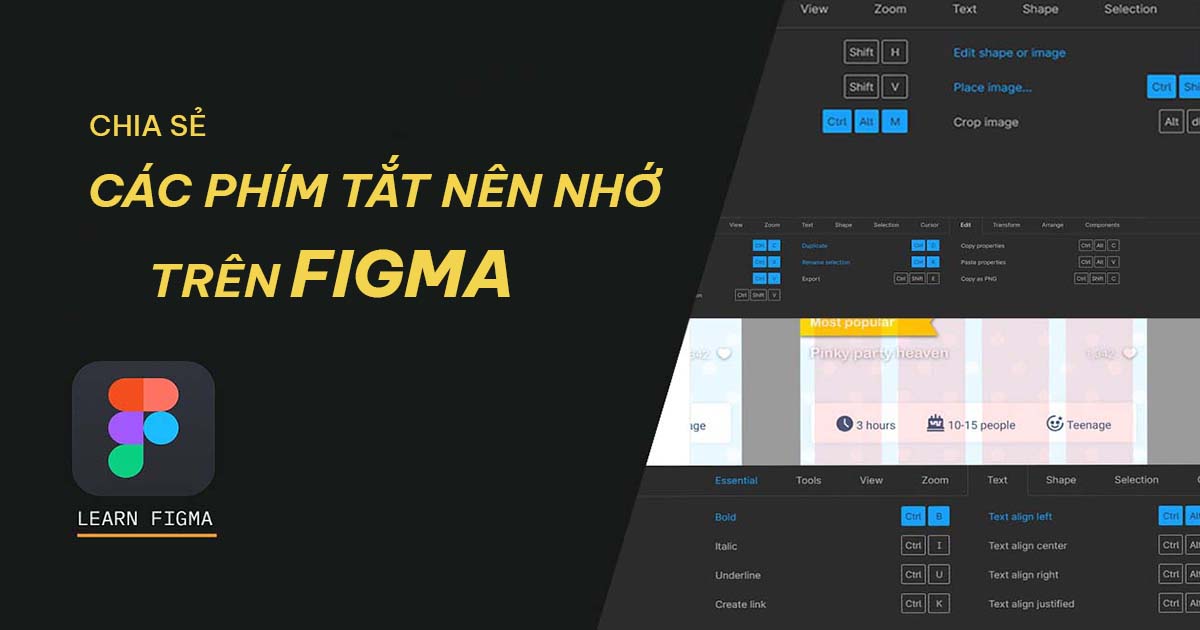 CHIA SẺ CÁC PHÍM TẮT NÊN NHỚ KHI LÀM VIỆC TRÊN FIGMA