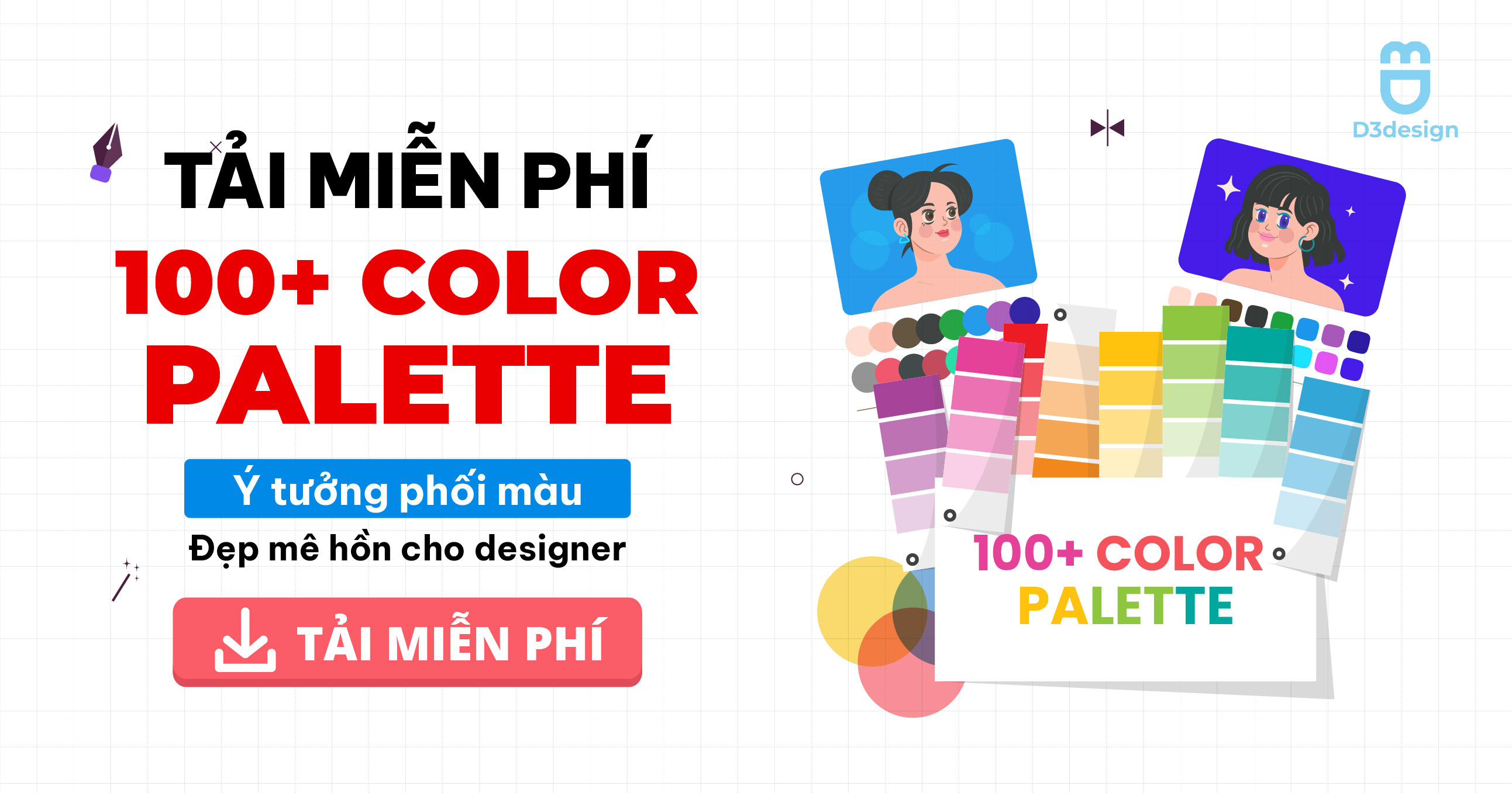 100 Bảng Color Palette, Ý Tưởng Phối Màu Đẹp Mê Hồn Dành Cho Designer