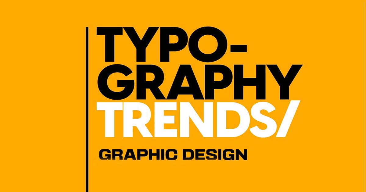 15 Trend Xu Hướng Thiết Kế Typography Kiểu Chữ Ấn Tượng 2022