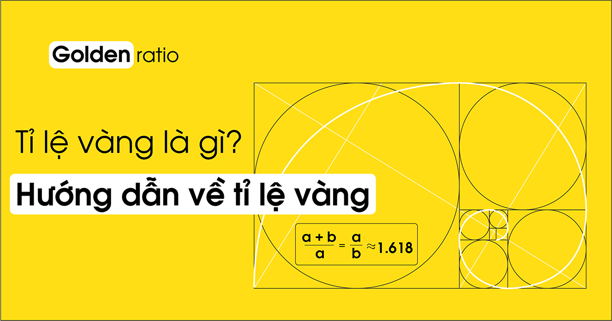 HƯỚNG DẪN TỶ LỆ VÀNG CHO CÁC NHÀ THIẾT KẾ